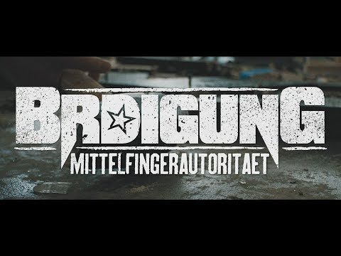 BRDIGUNG - Mittelfingerautorität [Offizielles Video]