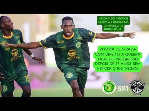 Progresso de Mucajaí 3X1 Rio Negro RR - Campeonato Roraimense 2026 | 9° Rodada.
