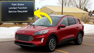 “Park brake limited function, service required” in Ford vehicles