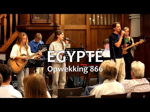 Opwekking 866 – Egypte (Sons & Daughters)