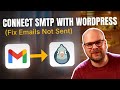 Easily Setup SMTP Gmail On WordPress 2026