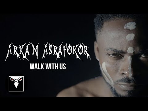 ARKA'N ASRAFOKOR - Walk With Us (Official Music Video)
