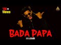 BADA PAPA RAP SONG - SAEMY | OFFICIAL MUSIC VIDEO | (Diss Track)
