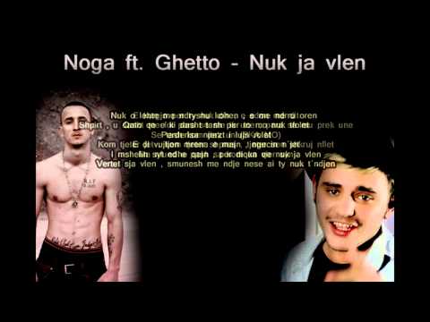 Noga ft. Ghetto - Nuk ja vlen (Official Audio)
