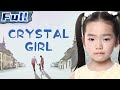 Crystal Girl Drama China Movie Channel ENGLISH ENGSUB