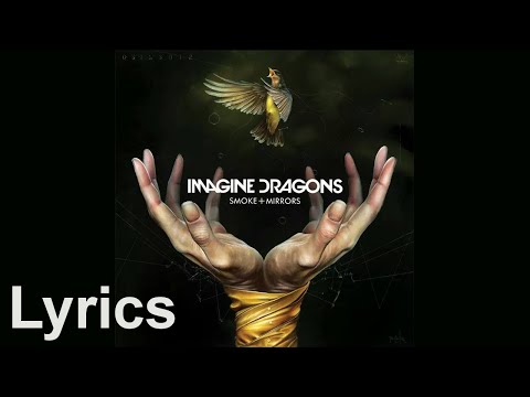 Friction - Imagine Dragons (Lyrics)