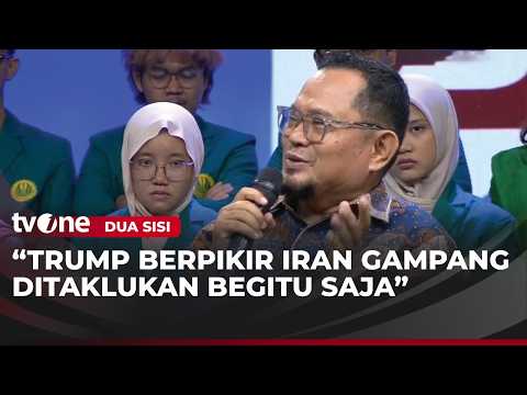Pengamat Timur Tengah: Trump Gak Gila, Cuma Salah Hitung Lawan Iran | Dua Sisi tvOne