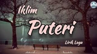 Download lagu Iklim - Puteri @TaofikPriatna7 #musik #nada #laguviral  mp3