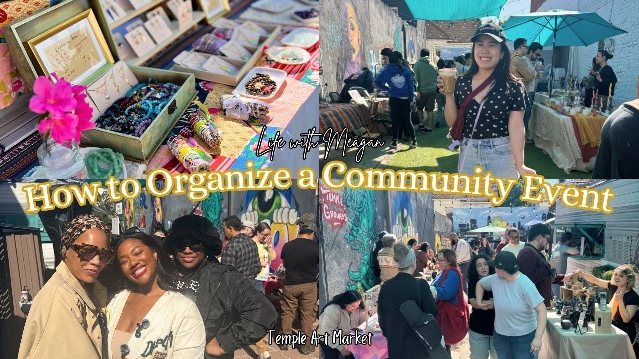 How to Organize a Community Event | Temple Art Market BTS