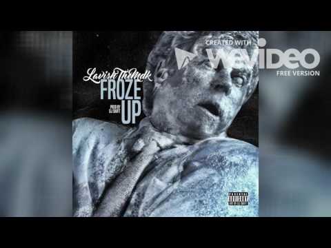 Lavish The Mdk - Froze Up (Prod. DJ Swift813)
