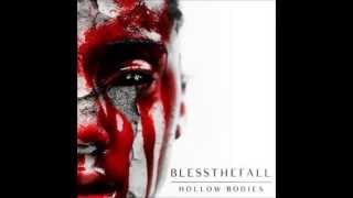 Blessthefall - The Sound Of Starting Over