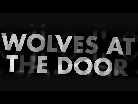 Bad Seed Rising - Wolves At The Door (LYRIC VIDEO)