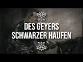 „Wir sind des Geyers schwarzer Haufen“ • Soldatenlied [+Liedtext]