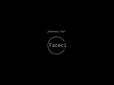 Ci Faceci - Pierwszy raz (Official Audio)