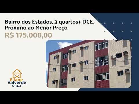 Apartamento Bairro dos Estados, 90 metros, 3 quartos + DCE, 1 vaga. R$ 175.000,00