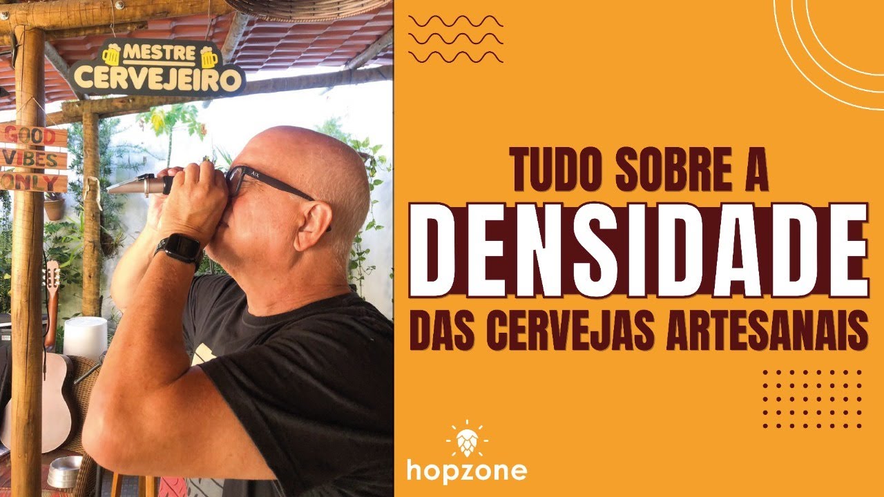 TUDO SOBRE A DENSIDADE DAS CERVEJAS ARTESANAIS | EDSON PERRONE