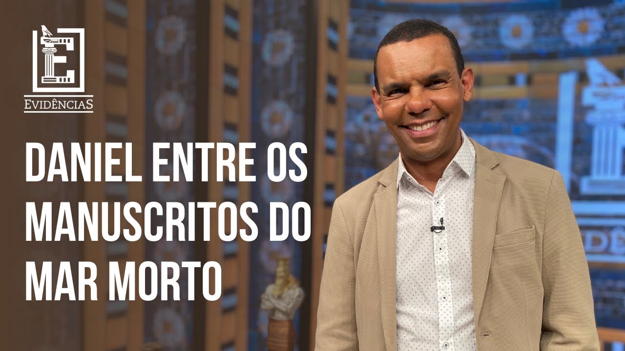 Daniel entre os manuscritos do Mar Morto