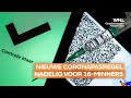 18-minners komen met nieuwe coronatoegangsbewijsregel mogelijk in de knel