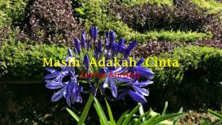 Download lagu Masih Adakah Cinta - Jamal Mirdad ( Lirik hjz ) mp3 Download lagu Masih Adakah Cinta - Jamal Mirdad ( Lirik hjz ) mp3