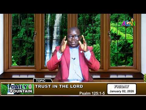 DAILY FOUNTAIN JANUARY 02, 2026 - THE VEN. SMART S. SIMON