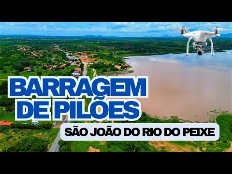 Barragem de Pilões em São João do Rio do Peixe PB: Um Tesouro de Água no Sertão