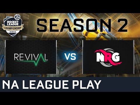 Revival vs NRG NA League Play Week 3 - RLCS S2