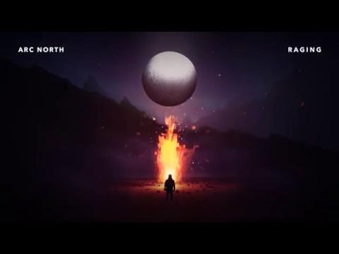 Arc North - Raging (Official Audio)