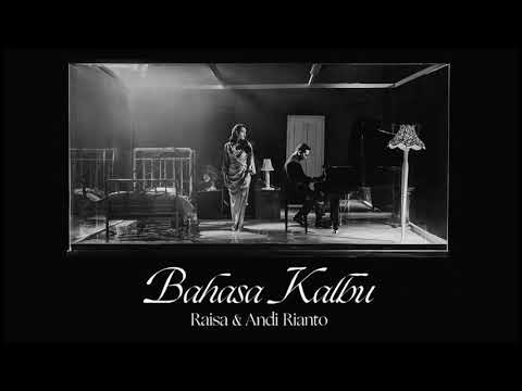 Raisa feat Andi Rianto - Bahasa Kalbu