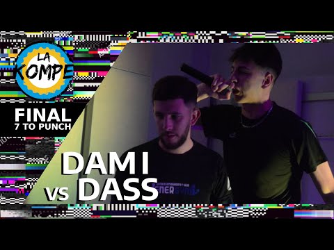 La Kompe 7 to Punch | DAMI vs DASS | Final formato FMS |