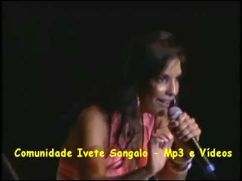 Ivete Sangalo - Meia Lua Inteira - Divas da Bahia 2005