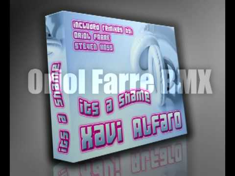 Xavi Alfaro - Its a shame (Oriol Farre Remix)