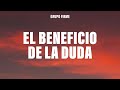 Grupo Firme - El Beneficio De La Duda (Letra/Lyrics)