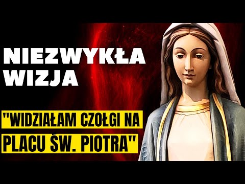 Our Lady's message. Prophecy. " I saw Italy torn apart and tanks in St. Peter's Square. "