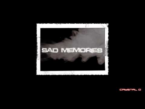 Crystal D - Sad Memories