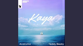 Androma - Kaya - Extended Mix video