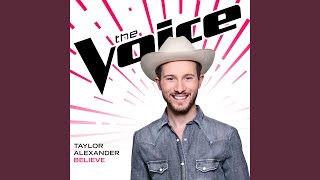 Believe (The Voice Performance)