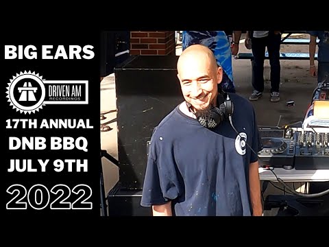 BIGEARS @ 17Th Annual DnB BBQ - July 9th, 2022