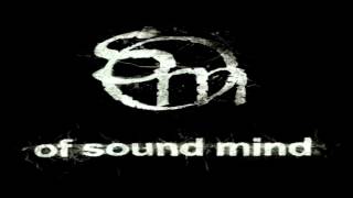 Of Sound Mind - Running In Circles