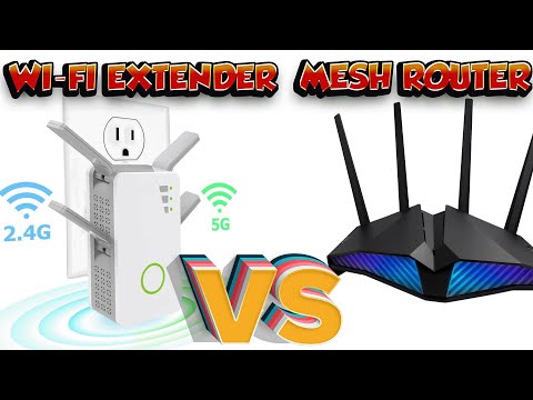 Wi-Fi Extender vs Mesh Router