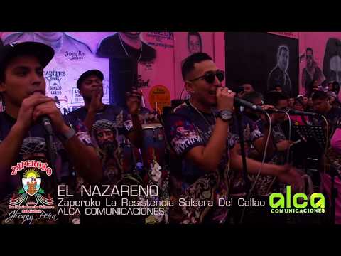 EL NAZARENO (Homenaje al Señor del Mar) - Orquesta ZAPEROKO La Resistencia Salsera del Callao