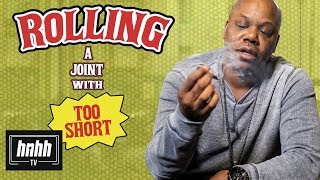 How to Roll a Joint with Too Short (HNHH)