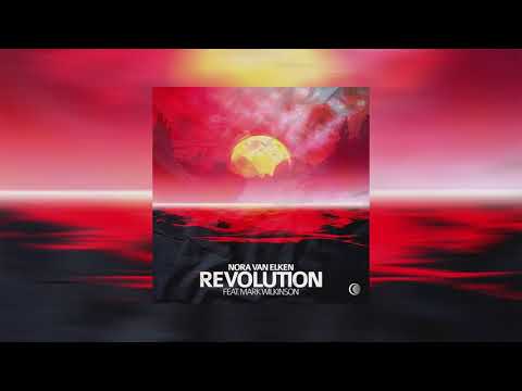 Nora Van Elken - Revolution (feat. Mark Wilkinson)