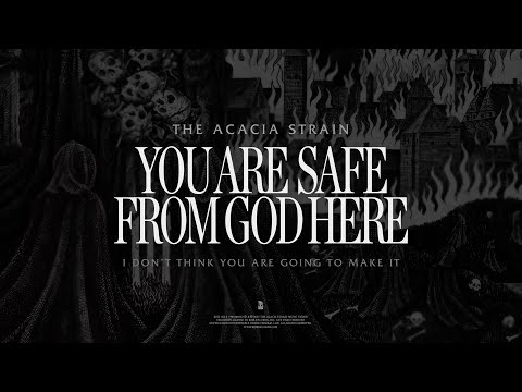 The Acacia Strain - I DON’T THINK YOU ARE GOING TO MAKE IT (Official Visualizer)
