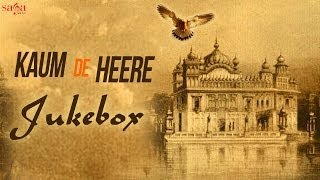 KAUM DE HEERE - Full Songs Jukebox | New Punjabi Movies 2014