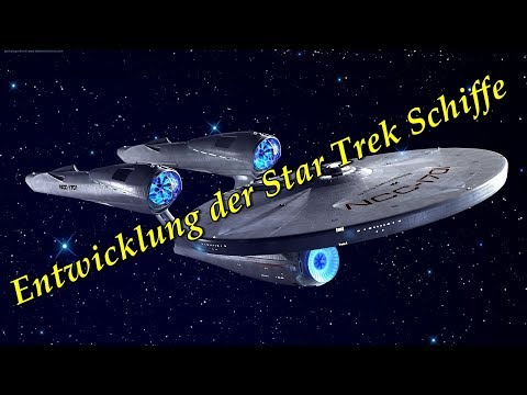 Entwicklung der Star Trek Schiffe von 2063- 2371!