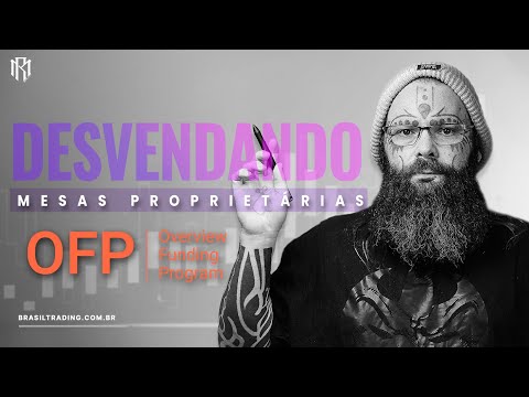 Mesa Proprietária  | OFP Funding