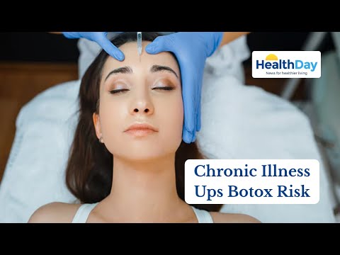 Study: Chronic Illness Greatly Raises Risk of Botox Side Effects