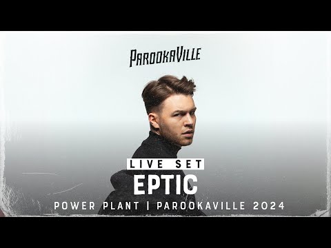 PAROOKAVILLE 2024 | EPTIC