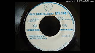 Lascelles Denton - Prince Pharaoh / Version  Gingles 1976 Shot 7&quot;