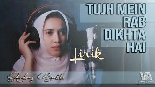Download lagu Tujhme Rab Dikhta Hai - Shreya Ghoshal (Cover) by Audrey Bella || Lyric II Indonesia II mp3